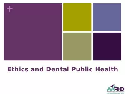 Ethics and Dental Public Health