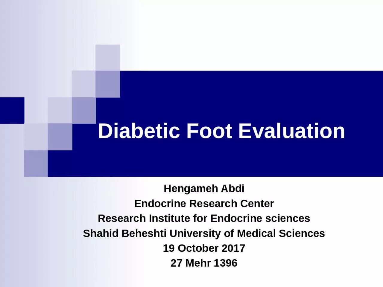 Diabetic Foot Evaluation
