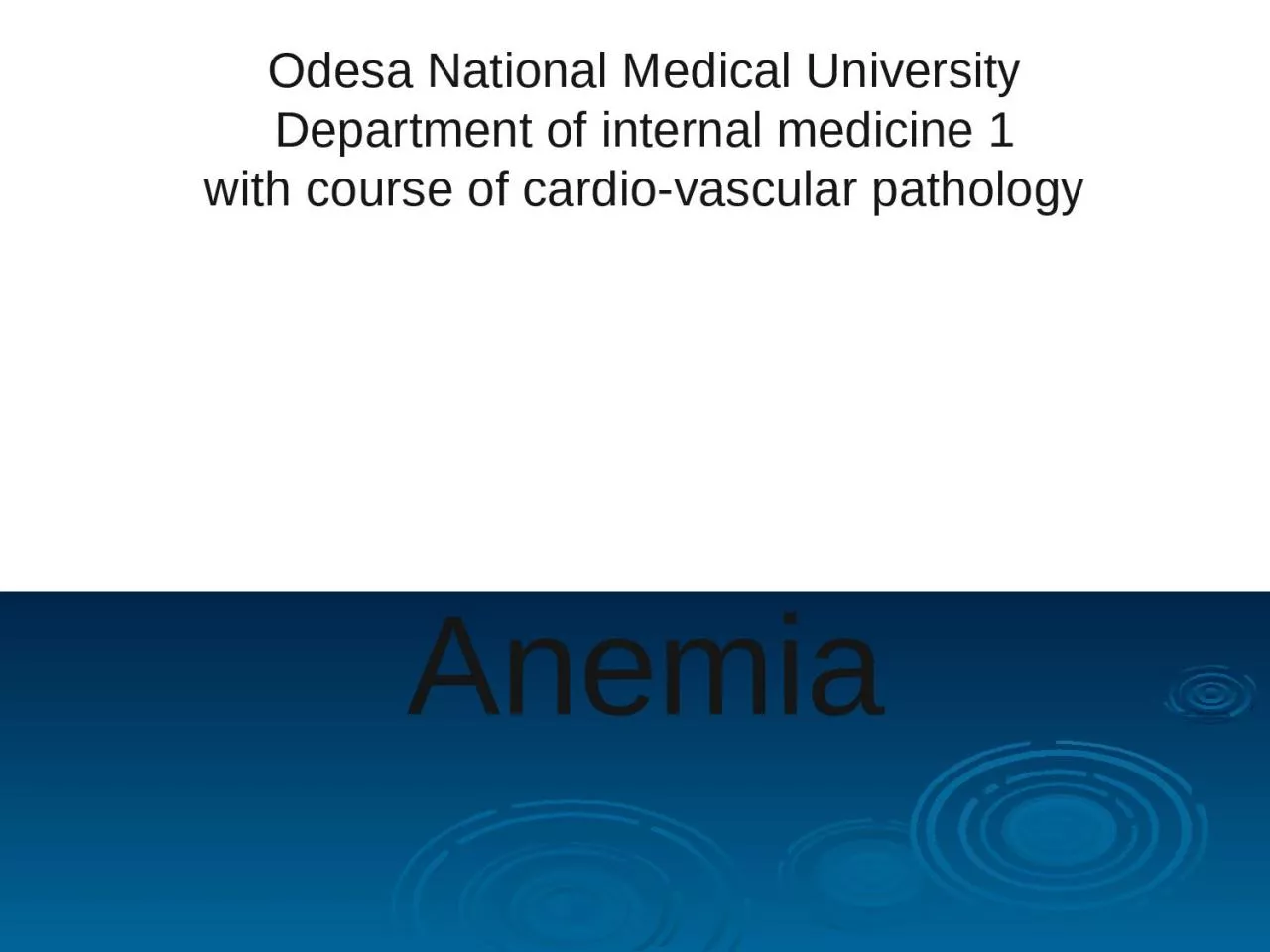 Anemia Odesa National Medical University