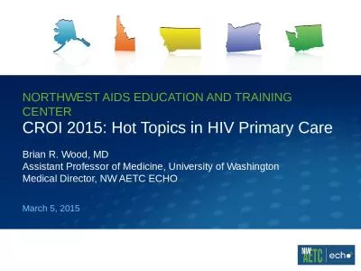 CROI 2015: Hot Topics in HIV Primary Care