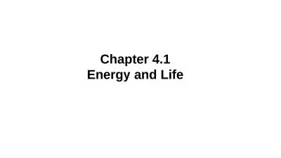 Chapter  4.1 Energy and Life