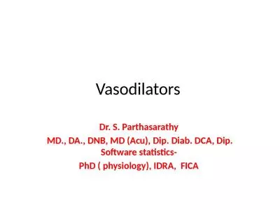 Vasodilators  Dr. S.  Parthasarathy