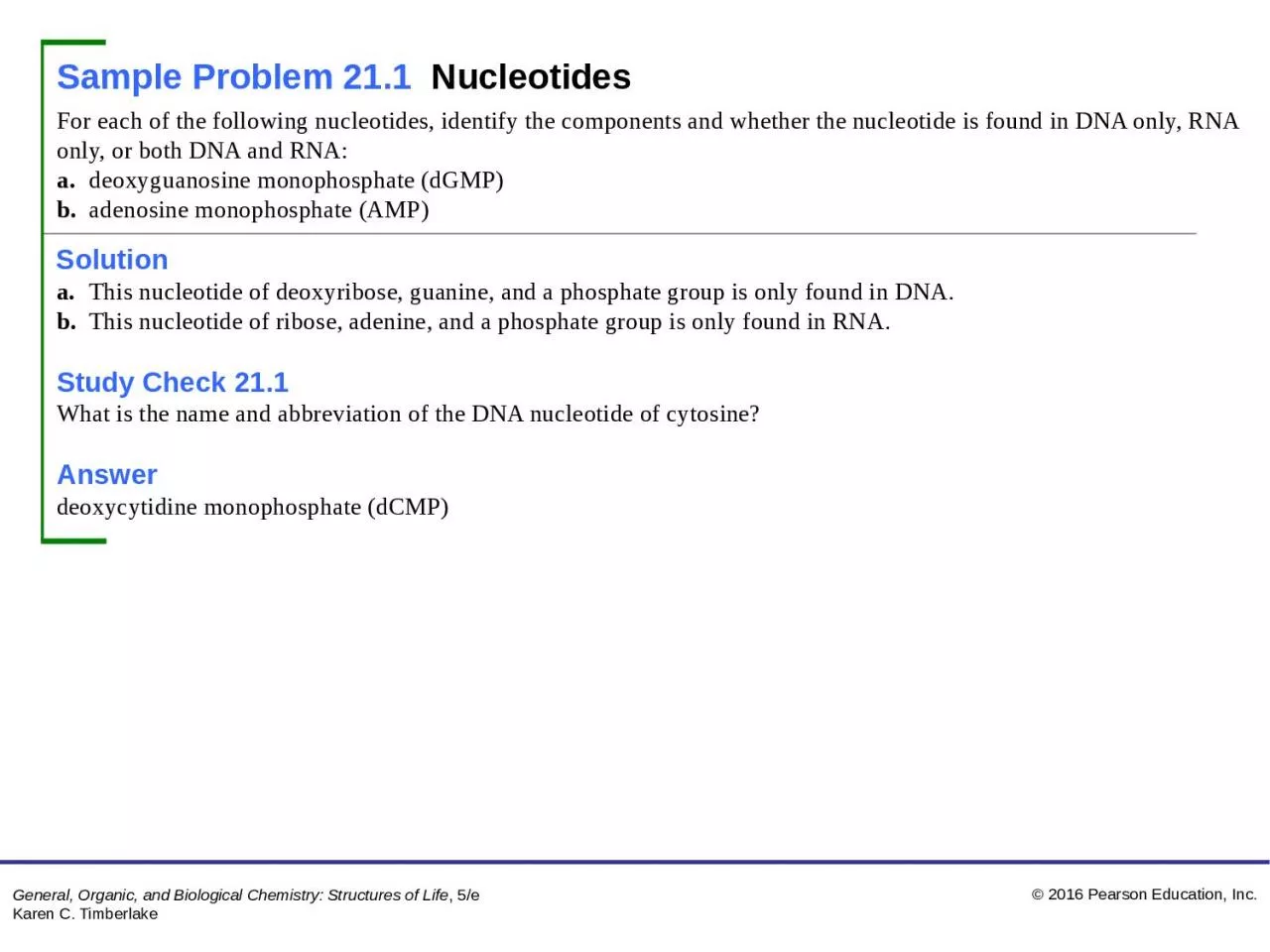 PPT-Solution a . This nucleotide of