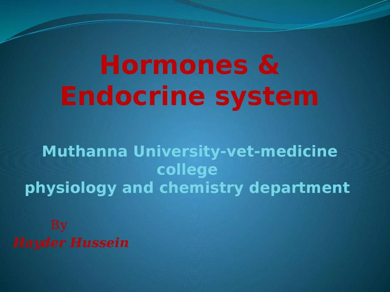 Hormones & Endocrine system