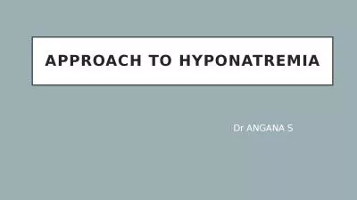 Approach to hyponatremia