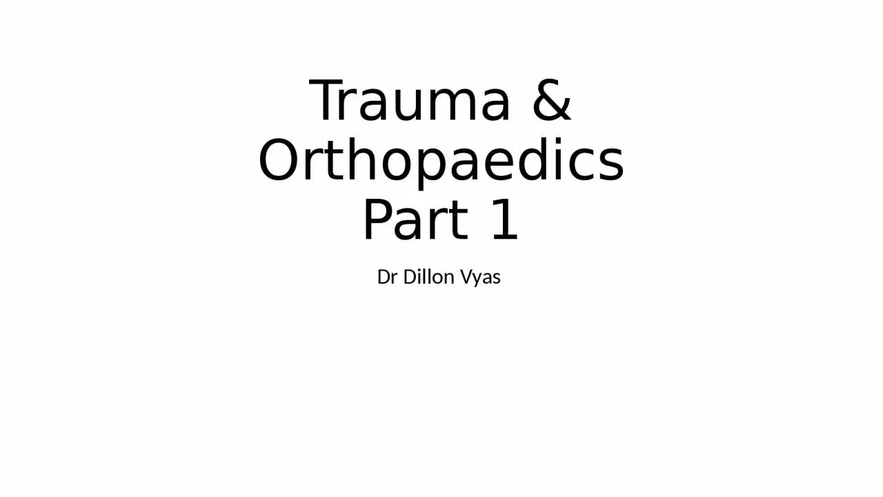 PPT-Trauma & Orthopaedics