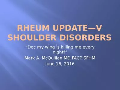 Rheum Update—V Shoulder