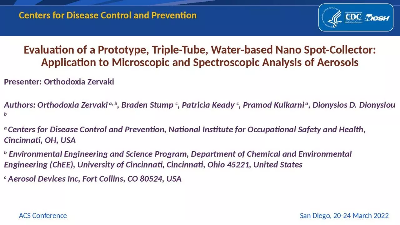 PPT-Evaluation of a Prototype, Triple-Tube, Water-based Nano Spot-Collector: Application to