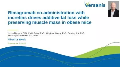 Bimagrumab  co-administration with incretins drives additive fat loss while preserving