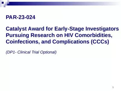 1 Catalyst Award for Early-Stage Investigators Pursuing Research on HIV Comorbidities,