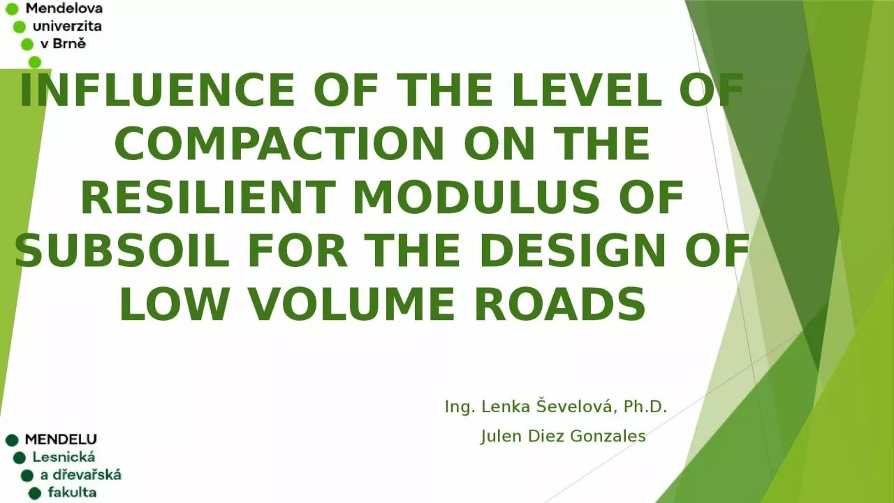 Influence of the Level of Compaction on the Resilient Modulus of Subsoil for the Design