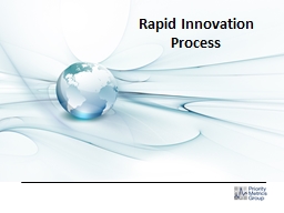Rapid Innovation Process