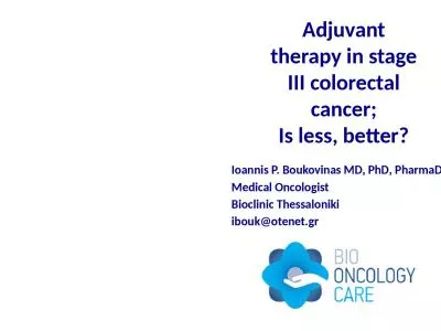 Adjuvant therapy in stage III colorectal cancer;