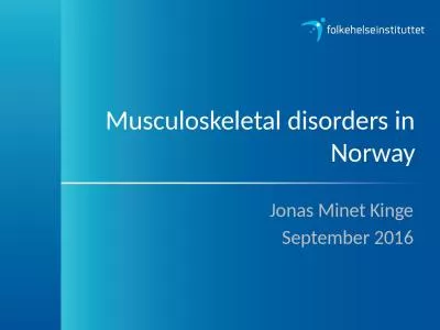 Musculoskeletal disorders in Norway