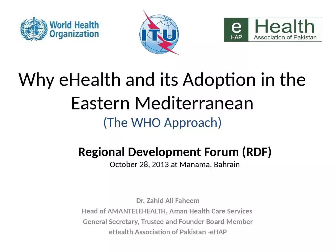 PPT-Why eHealth and its Adoption in the Eastern Mediterranean