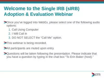 Welcome to the  Single IRB (