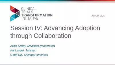 Session IV: Advancing Adoption through Collaboration