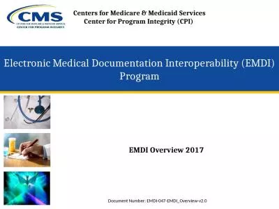 Electronic Medical Documentation Interoperability (EMDI) Program