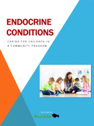 Endocrine  Conditions   Caring for children in