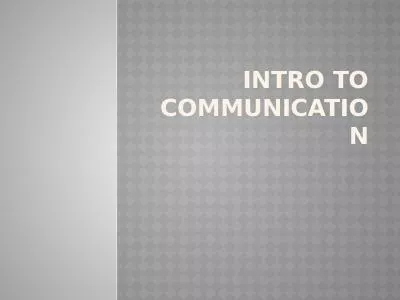 Intro to communication Learning Objectives