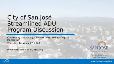 City of San José Streamlined ADU Program Discussion