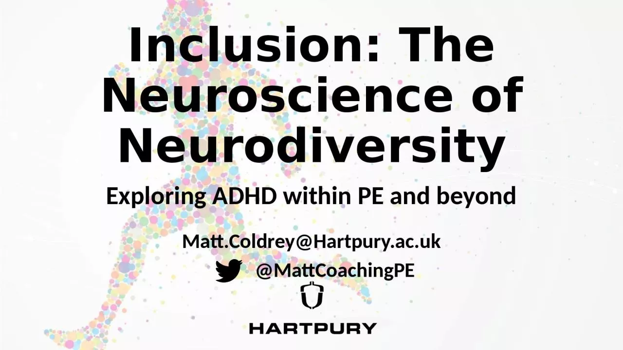 PPT-Inclusion: The Neuroscience of Neurodiversity