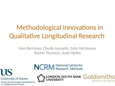 Methodological Innovations in Qualitative Longitudinal Research