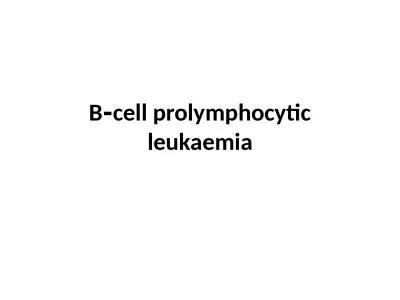 B‐cell  prolymphocytic