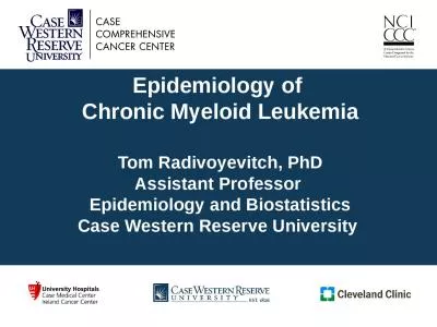 Epidemiology of  Chronic Myeloid Leukemia