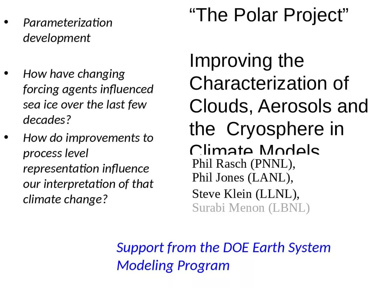 PPT-“The Polar Project” Improving