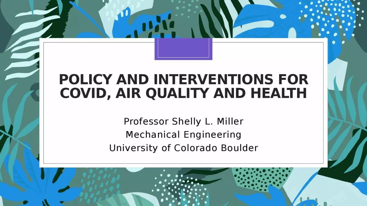 PPT-Policy and interventions for covid, air quality and Health