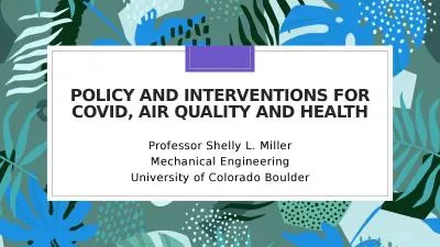 Policy and interventions for covid, air quality and Health