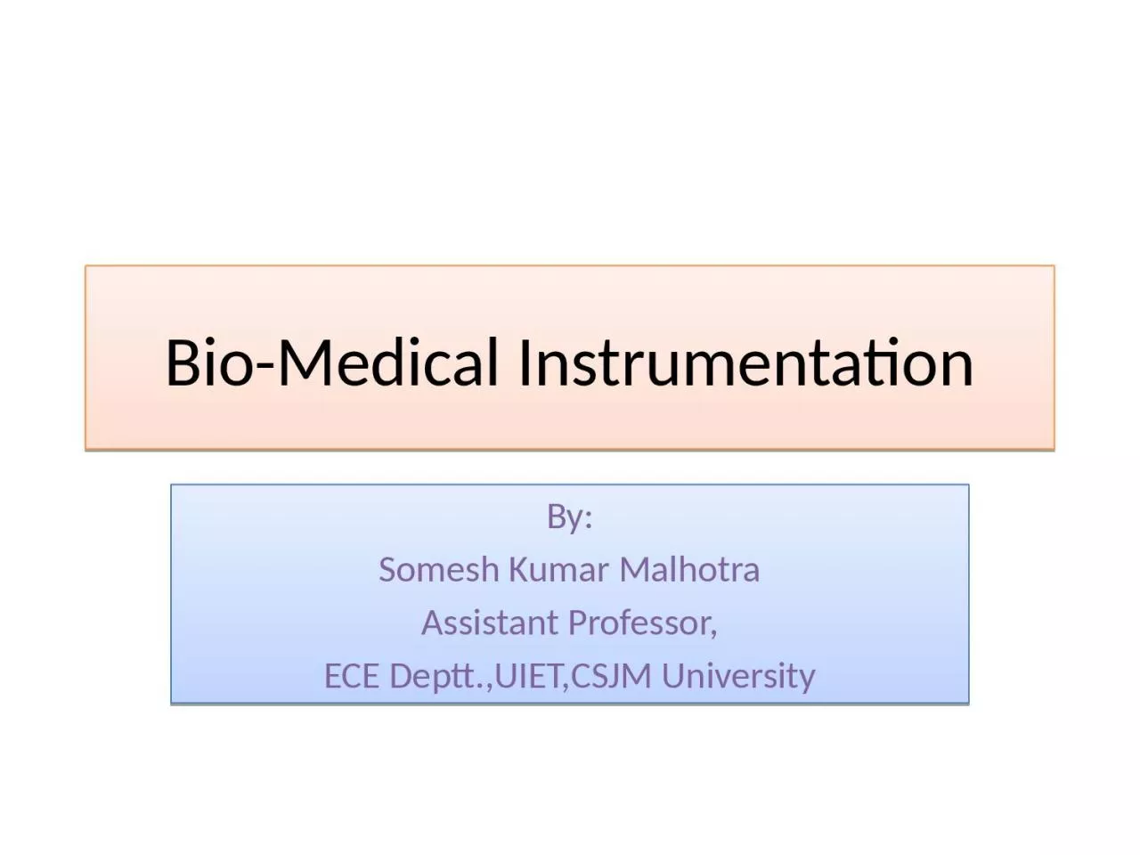 PPT-Bio-Medical Instrumentation