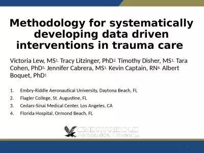 Methodology for systematically developing data driven interventions in trauma care