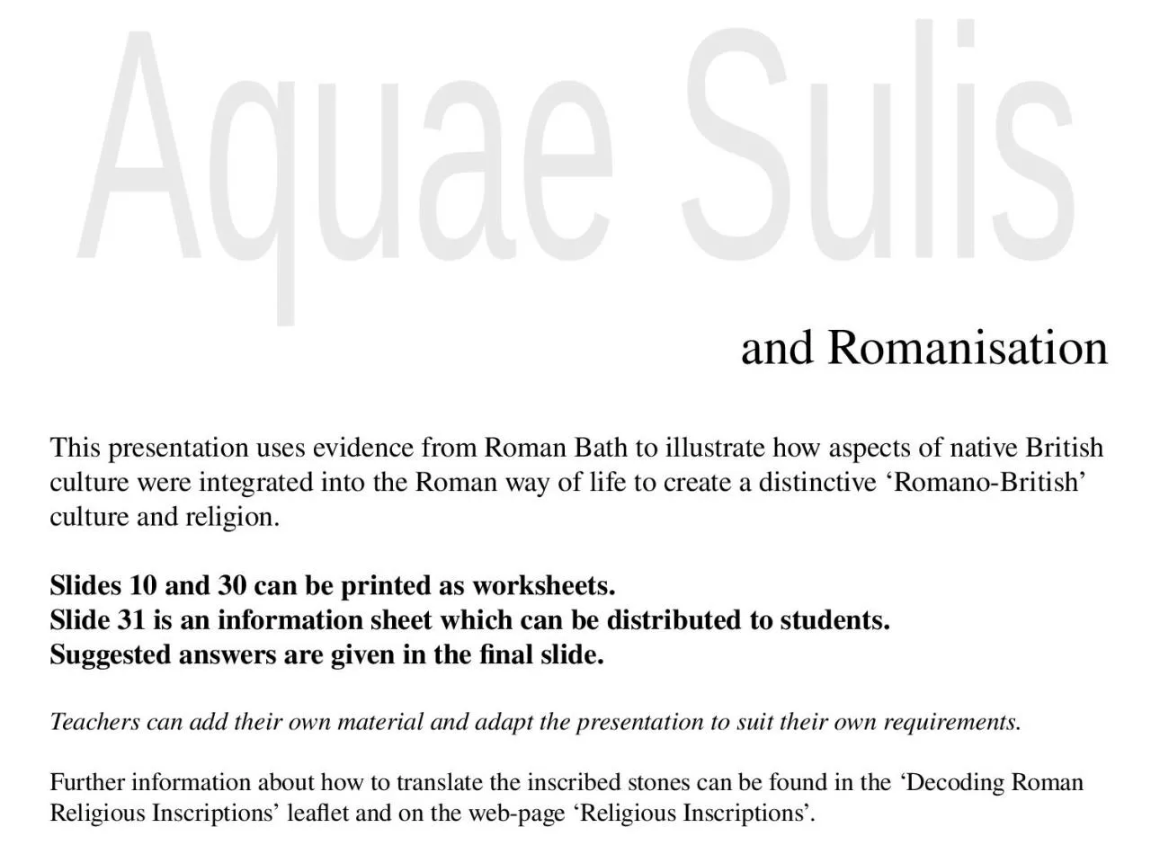 Aquae Sulis and  Romanisation