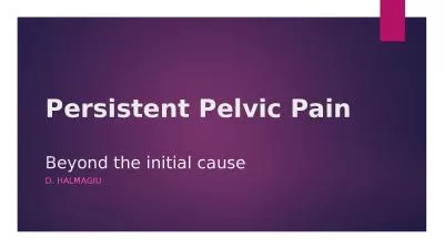 Persistent Pelvic  P ain