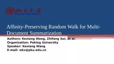 Afﬁnity-Preserving Random Walk for Multi-Document Summarization