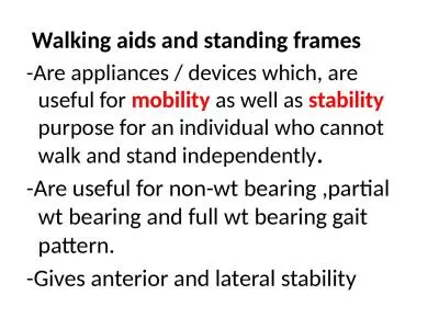 Walking aids and standing frames