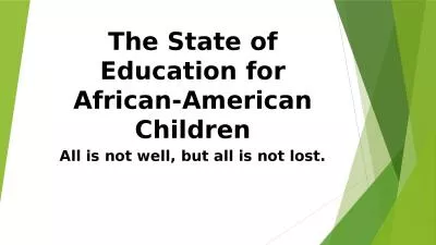 The State of Education for African-American Children