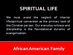 We must avoid the neglect of interior life/spiritual conversion as the primary task of