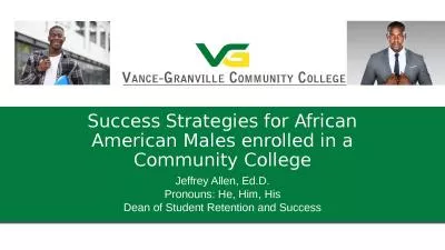 Success Strategies for African American Males enrolled in a Community College