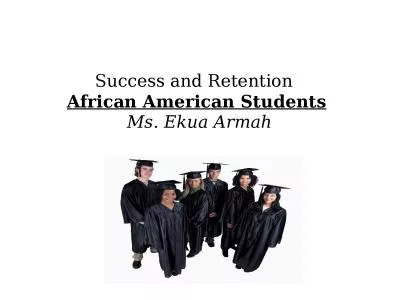 Success and Retention  African American