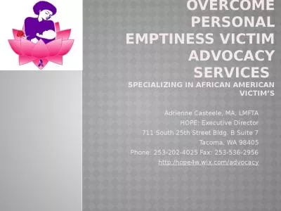 H.o.p.e .  helping overcome personal emptiness Victim Advocacy Services