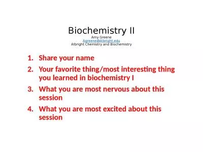 Biochemistry  II Amy Greene