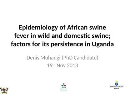 Epidemiology of African swine fever in wild and domestic swine; factors for its persistence
