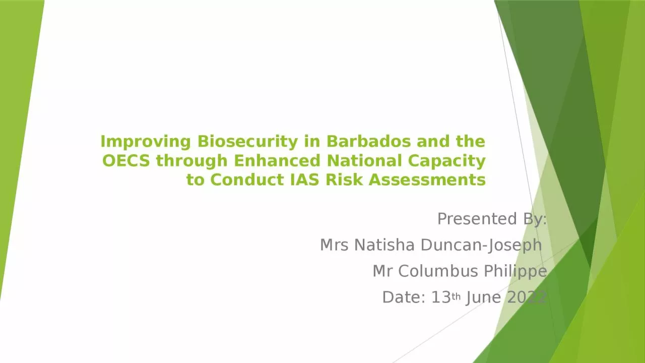 Improving Biosecurity in Barbados and the OECS through Enhanced National Capacity to Conduct