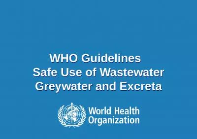 WHO Guidelines   Safe Use of Wastewater