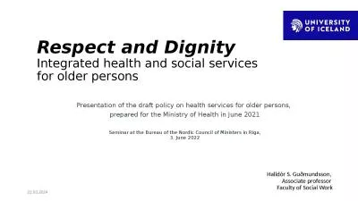 Respect and Dignity Integrated health and social services