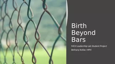 Birth Beyond Bars MCH Leadership Lab Student Project