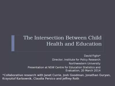 The  Intersection Between Child Health and Education